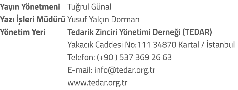 Yay n Y netmeni Tu rul G nal Yaz   leri M d r  Yusuf Yal  n Dorman Y netim Yeri Tedarik Zinciri Y netimi Derne i (TE...